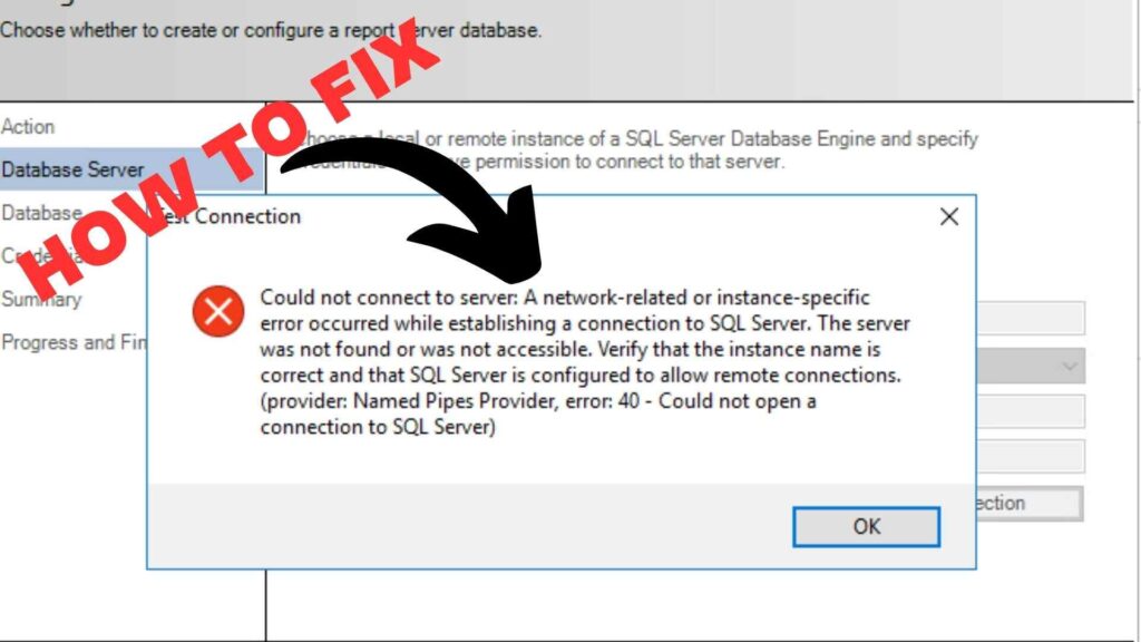 Named Pipes Provider Error 40 SQL - How To Fix