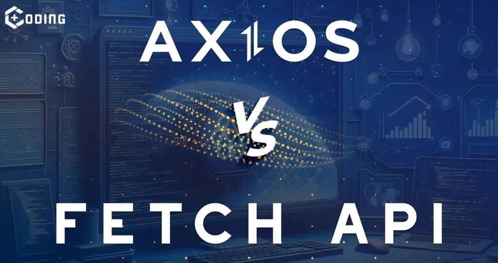 Fetch Vs Axios In Next Js Javascript