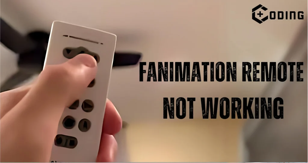 Fix: Fanimation Remote Not Working Issue