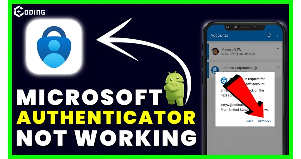 Microsoft Authenticator App Not Working on New IPhone?