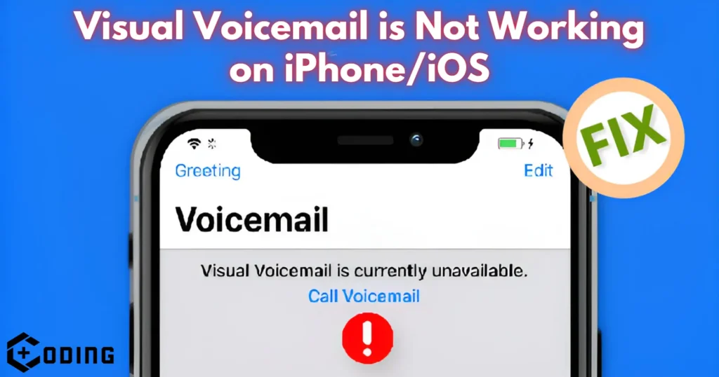 Visual Voicemail Not Working: Fix